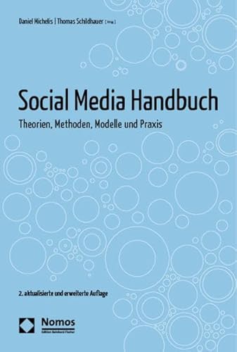 9783832971212: Social Media Handbuch: Theorien, Methoden, Modelle Und Praxis