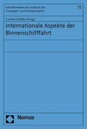 Internationale Aspekte der Binnenschifffahrt (9783832972103) by Unknown Author