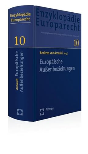 9783832972400: Europaische Aussenbeziehungen: 10 (Enzyklopadie Europarecht)