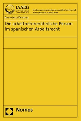 9783832973155: Die arbeitnehmerhnliche Person im spanischen Arbeitsrecht