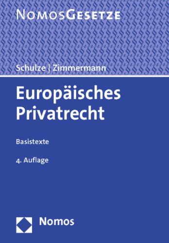 9783832973216: Europisches Privatrecht: Basistexte