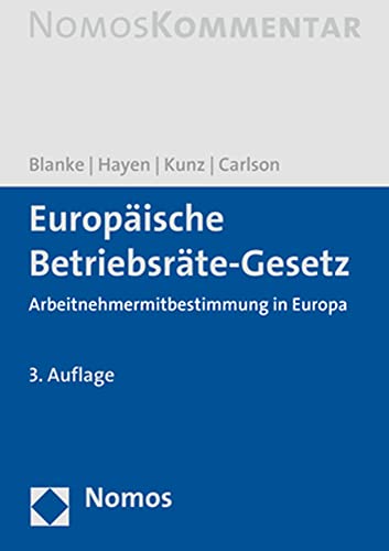 Stock image for Europaische Betriebsrate-gesetz: Arbeitnehmermitbestimmung in Europa for sale by Revaluation Books