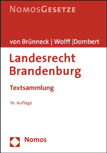 Stock image for Landesrecht Brandenburg : Textsammlung, Rechtsstand: 1. Mrz 2012 for sale by Buchpark