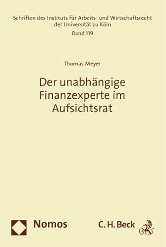 9783832976033: Der Unabhangige Finanzexperte Im Aufsichtsrat (German Edition)