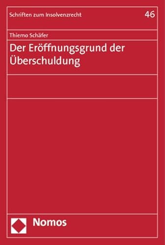 9783832976330: Schfer, T: Erffnungsgrund der berschuldung