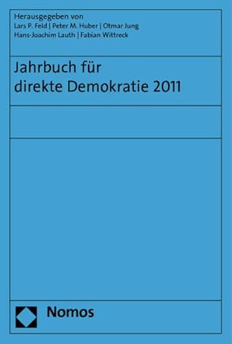 Beispielbild fr Jahrbuch fr direkte Demokratie 2011 zum Verkauf von Antiquariat Andreas Schwarz