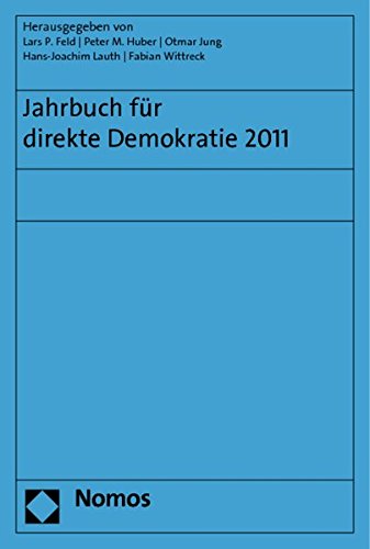 Imagen de archivo de Jahrbuch fr direkte Demokratie 2011 a la venta por Antiquariat Andreas Schwarz