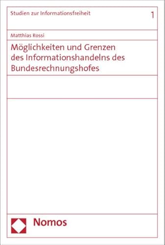 9783832976958: Mglichkeiten und Grenzen des Informationshandelns des Bundesrechnungshofes