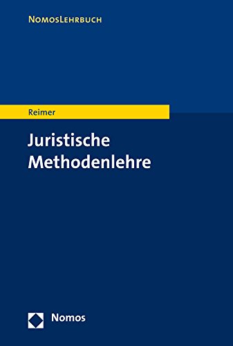 9783832977115: Juristische Methodenlehre (Nomoslehrbuch) (German Edition)