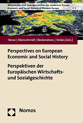 Stock image for Perspectives on European Economic and Social History / Perspektiven Der Europaischen Wirtschafts- Und Sozialgeschichte for sale by ThriftBooks-Atlanta