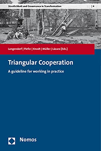 Stock image for Triangular Cooperation: A guideline for working in practice for sale by medimops