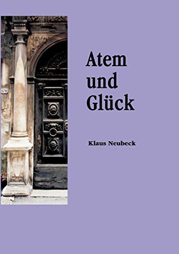 Stock image for Atem und Glck for sale by medimops