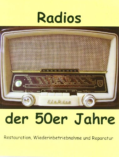 Beispielbild fr Radios der 50er Jahre zum Verkauf von Blackwell's