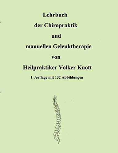 Beispielbild fr Lehrbuch der Chiropraktik und manuellen Gelenktherapie zum Verkauf von Chiron Media