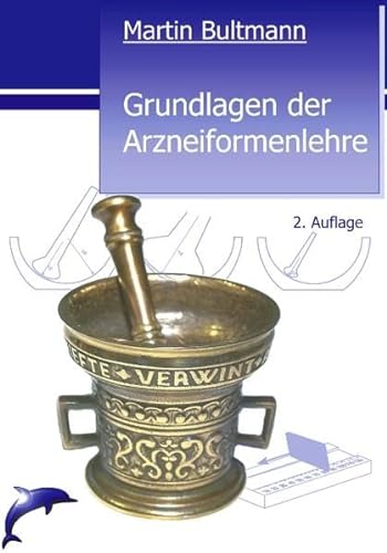 Stock image for Grundlagen der Arzneiformenlehre , 2. Auflage for sale by medimops