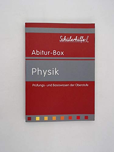 Stock image for Schlerhilfe Abitur-Box: Physik Prfungs- und Basiswissen der Oberstufe for sale by medimops