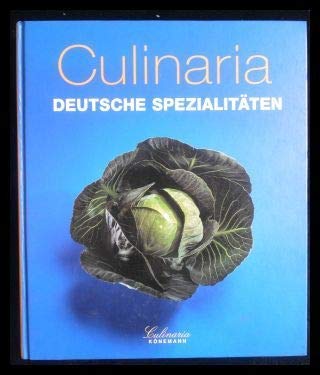 Beispielbild fr Culinaria Deutschland : deutsche Spezialitten. Christine Metzger Hrsg. Ruprecht Stempell . Fotogr. zum Verkauf von Buchhandlung Bcken