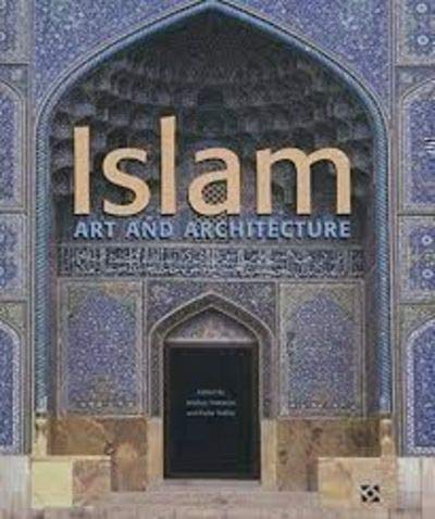 Imagen de archivo de Islam - Kunst und Architektur a la venta por AMSELBEIN - Antiquariat und Neubuch