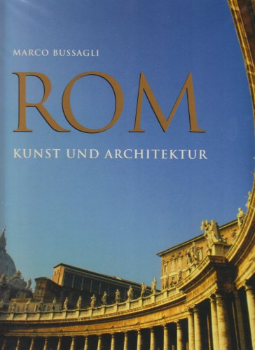 Beispielbild fr Rom. Kunst & Architektur [Gebundene Ausgabe]Marco Bussagli (Autor) zum Verkauf von BUCHSERVICE / ANTIQUARIAT Lars Lutzer