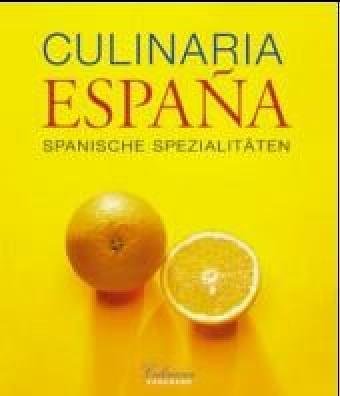 Beispielbild fr Culinaria Espana zum Verkauf von medimops
