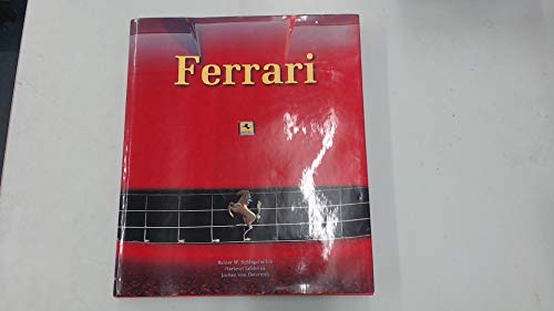 Ferrari (9783833110573) by Schlegelmilch, Rainer W., Hartmut Lehbrink, And Jochen Von Osterroth.