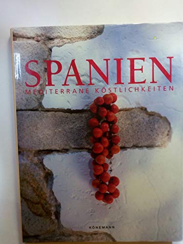 Beispielbild fr Mediterrane Kstlichkeiten Spanien zum Verkauf von medimops