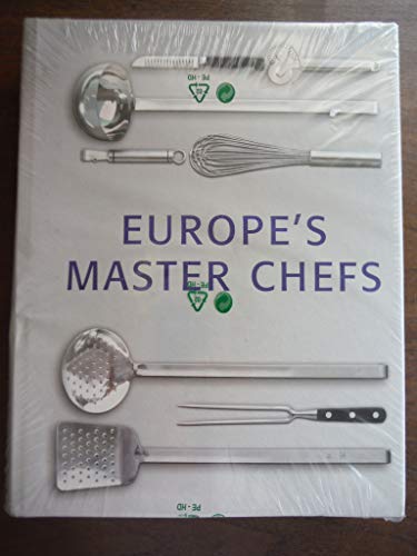 Stock image for Europe's Master Chefs for sale by Lou Manrique - Antiquarian Bookseller