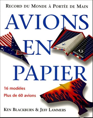 Beispielbild fr Avions en papier: Record du monde  porte de main zum Verkauf von Ammareal