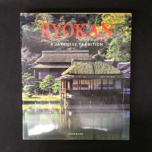 Beispielbild fr Ryokan - Zu Gast im traditionellen Japan - zum Verkauf von ralfs-buecherkiste
