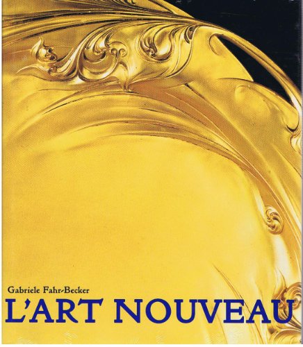 Beispielbild fr L'art Nouveau zum Verkauf von RECYCLIVRE