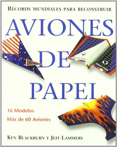 Beispielbild fr Records Mundiales Para Reconstruir Aviones De Papel zum Verkauf von Half Price Books Inc.