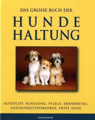 Beispielbild fr Das grosse Buch der Hundehaltung zum Verkauf von medimops