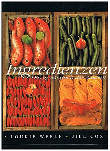 Beispielbild fr Ingredienzen. Das groe Buch der Zutaten zum Verkauf von Hbner Einzelunternehmen