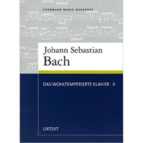9783833113222: Johann Sebastian Bach. Das wohltemperierte klavier II (SPARTITI MUSICA CLASSICA)