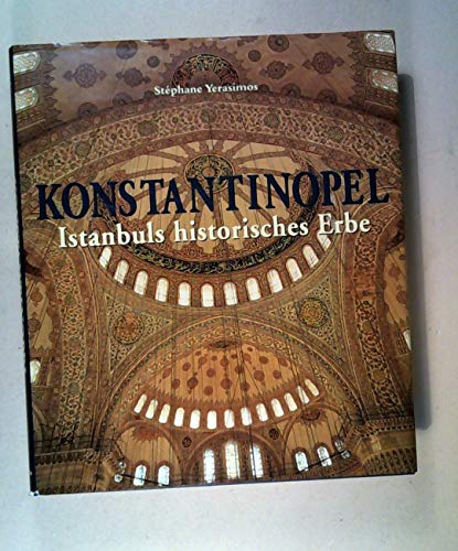 Beispielbild fr Konstantinopel zum Verkauf von Sigrun Wuertele buchgenie_de