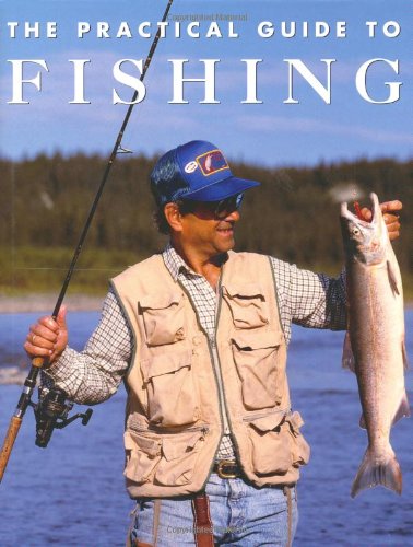 Beispielbild fr The Practical Guide to Fishing zum Verkauf von WorldofBooks