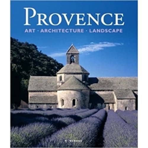 Stock image for Provence: Art, Architecture, Landscape for sale by SecondSale