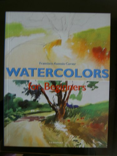 Beispielbild fr Watercolors for Beginners (Fine Arts for Beginners) zum Verkauf von WorldofBooks