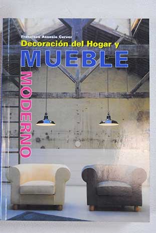 9783833117084: Decoracion del Hogar y Mueble Moderno