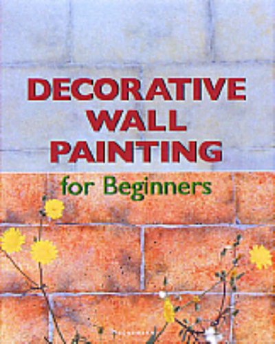Stock image for Decorative Wall Painting for Beginners for sale by Better World Books