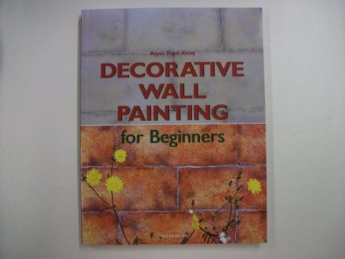 9783833117534: Decorative Wall Painting for Beginners (Fine Arts for Beginners)
