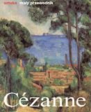 Stock image for Paul Cezanne ?ycie i twrczo?? (SZTUKA MA?Y PRZEWODNIK) for sale by medimops