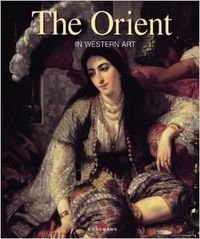 The Orient in Western Art