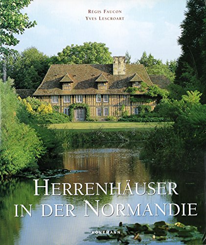 Imagen de archivo de Herrenhuser in der Normandie a la venta por medimops