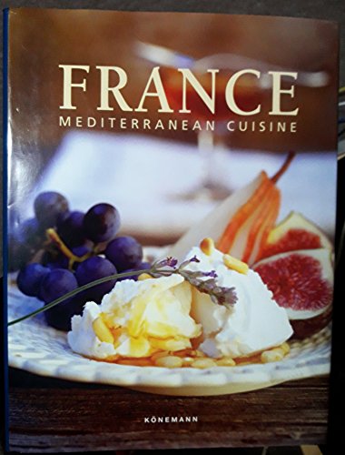 9783833120299: France (Mediterranean Cuisine S.)