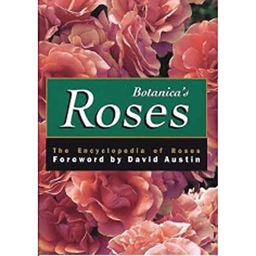 9783833121258: Botanica's Roses: The Encyclopedia of Roses
