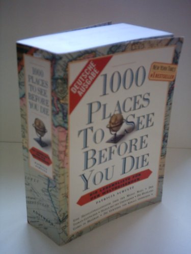 Beispielbild für 1000 places to see before you die : [die Lebensliste fï¿½r den Weltreisenden]. zum Verkauf von Wonder Book