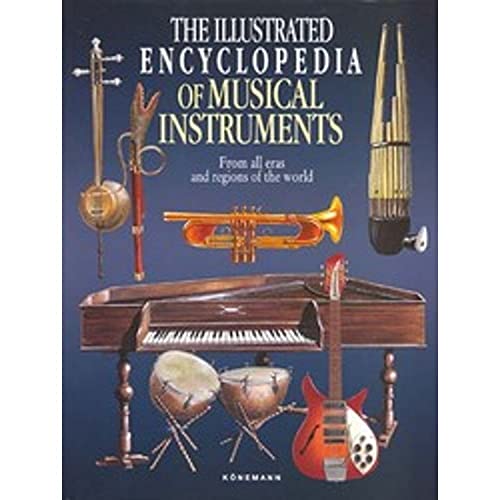 Stock image for The Illustrated Encyclopedia of Musical Instruments for sale by Jason Books