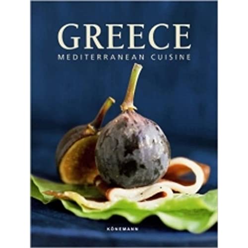 Greece : Mediterranean Cuisine