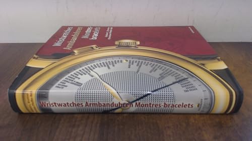 9783833125591: Wristwatches armbanduhren montres-bracelets. Ediz. inglese, tedesca